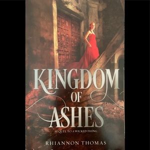 Book KINGDOM OF ASHES Sequel to A Wicked Thing